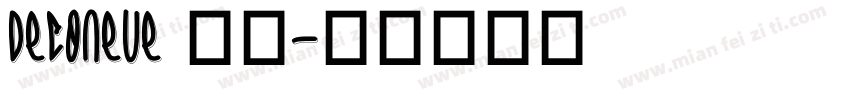 DecoNeue 亮体字体转换